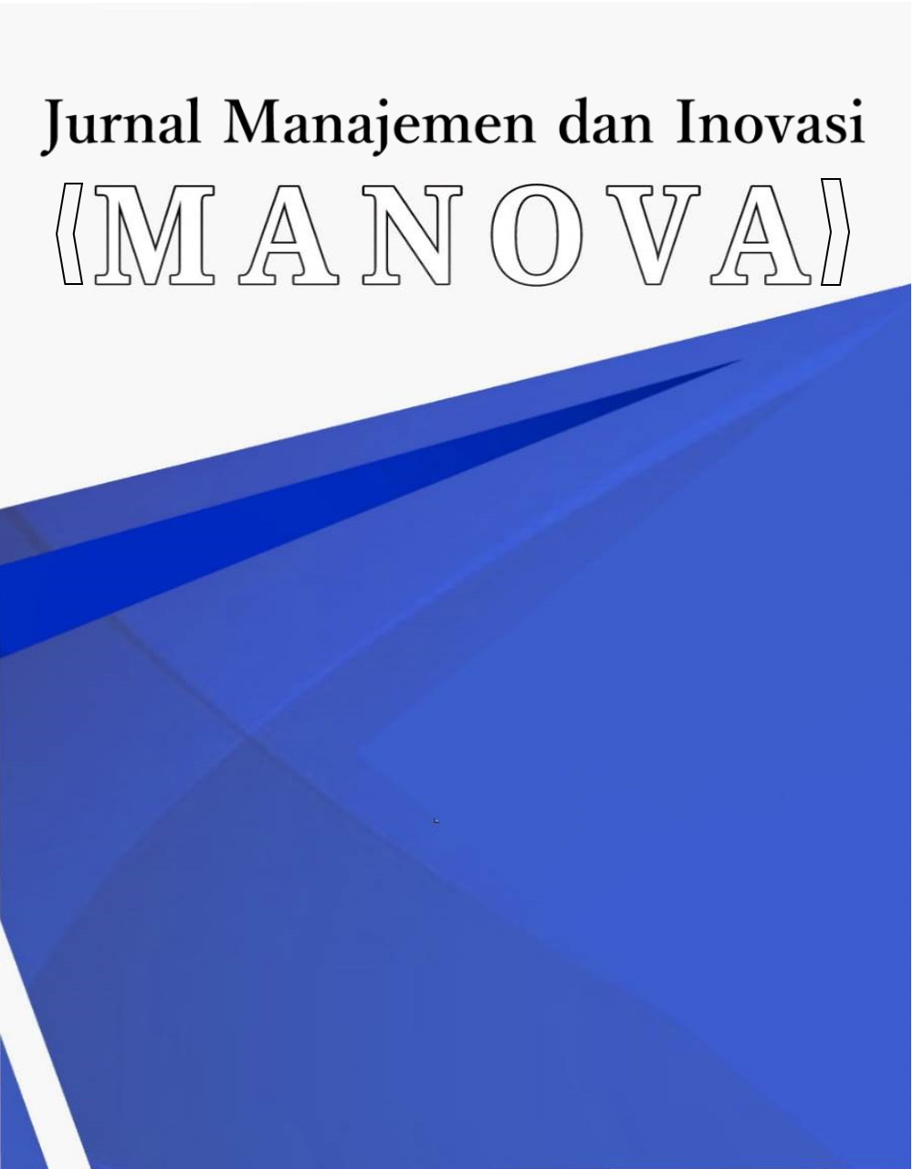 Jurnal Manajemen dan Inovasi (MANOVA)