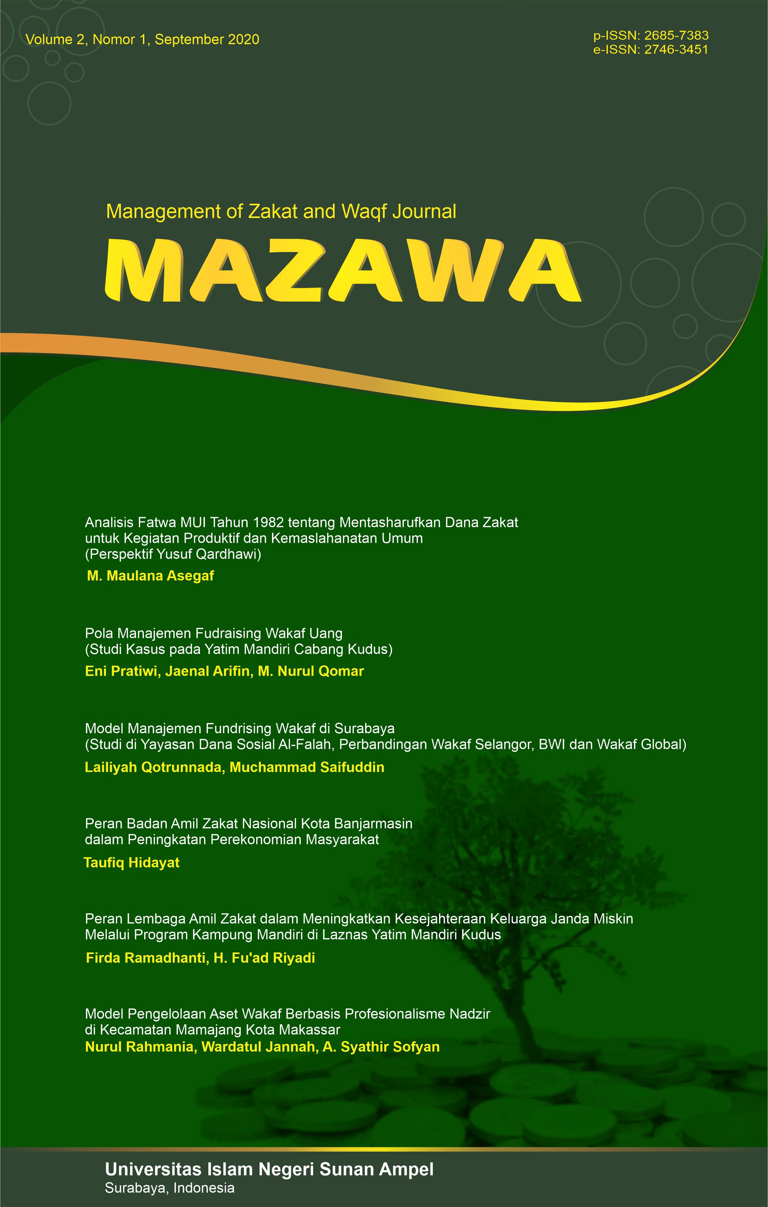					View Vol. 2 No. 1 (2020): Management of Zakat and Waqf Journal (MAZAWA)
				