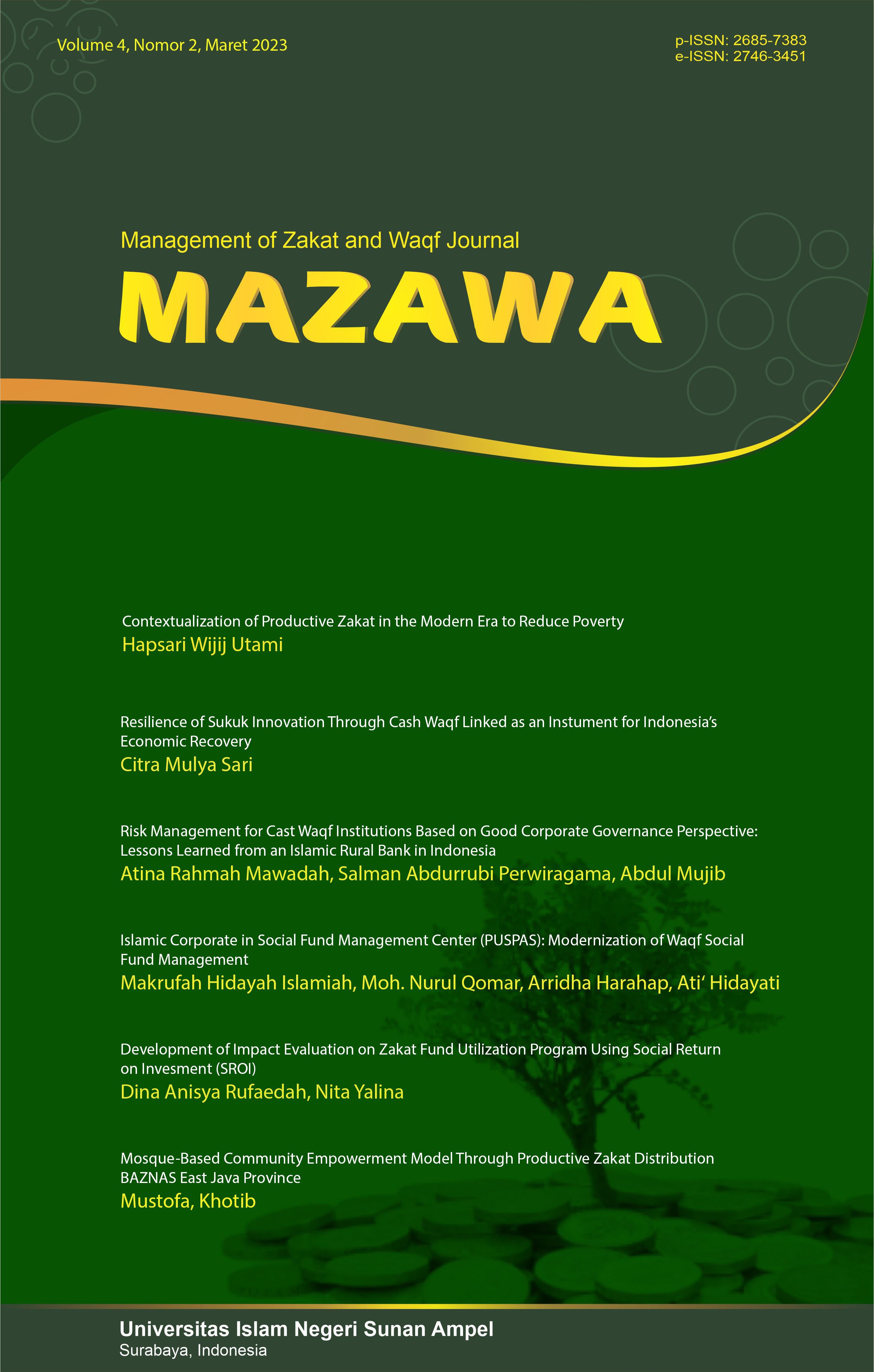 					View Vol. 4 No. 2 (2023): Manajement of Zakat and Waqf  Journal (MAZAWA)
				